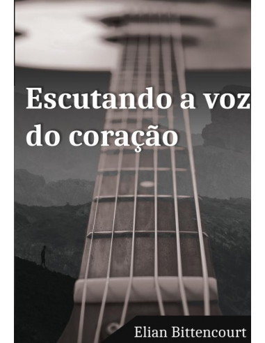 Escutando a voz do coração