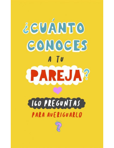 ¿Cuánto conoces a tu pareja?