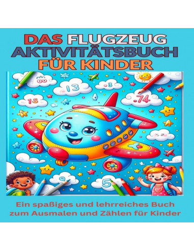 Das Flugzeug Aktivitätsbuch für Kinder