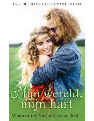 Mijn wereld, mijn hart