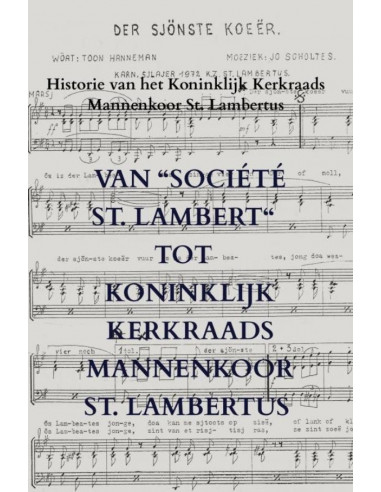 Van 'Société St. Lambert' tot Koninklijk