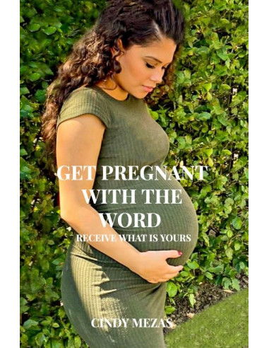 Get pregnant with the Word