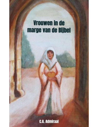 Vrouwen in de marge van de Bijbel