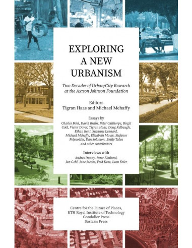 Exploring a New Urbanism