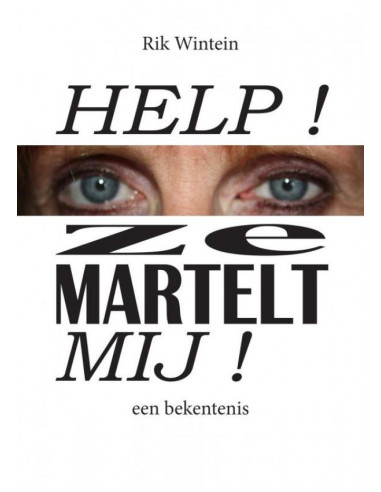 Help! Ze Martelt Mij!