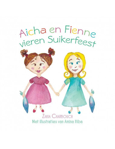 Aicha en Fienne vieren Suikerfeest