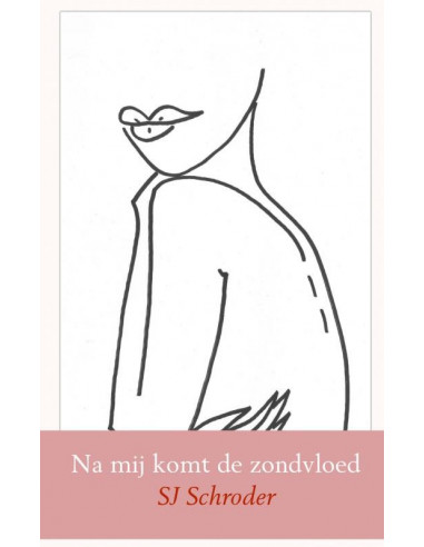 Na mij komt de zondvloed