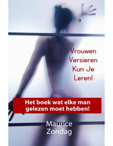 Vrouwen Versieren Kun Je Leren!