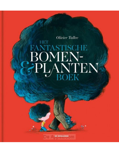 Het fantastische bomen- en plantenboek