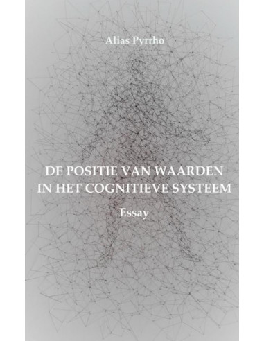 DE POSITIE VAN WAARDEN IN HET COGNITIEVE