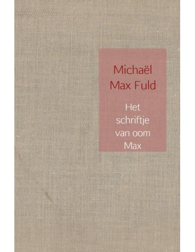 Het schriftje van oom Max