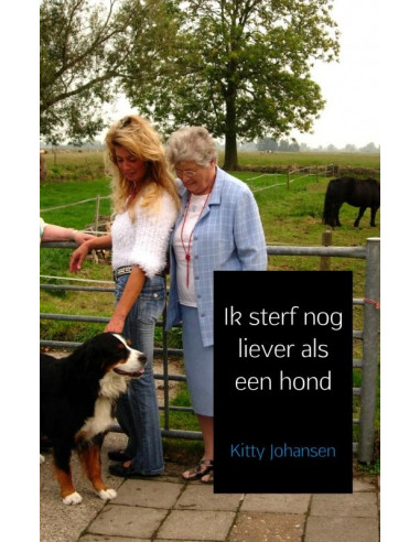 Ik sterf nog liever als een hond