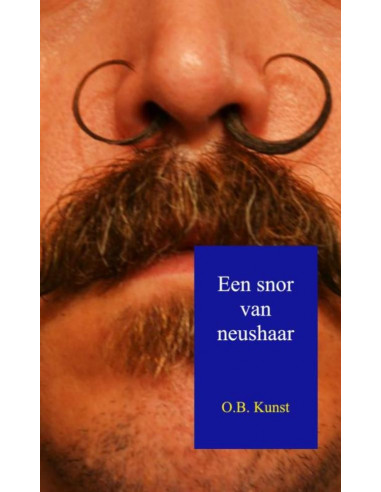 Een snor van neushaar