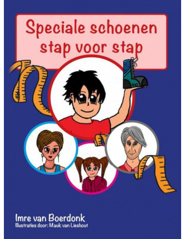 Speciale schoenen, stap voor stap