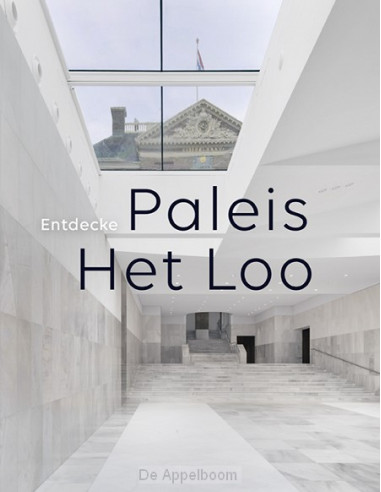 Entdecke Paleis Het Loo