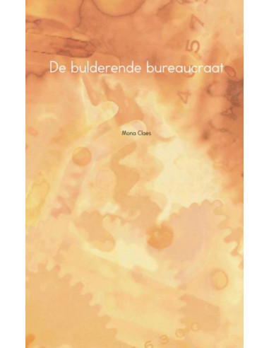 De bulderende bureaucraat