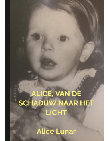 Alice, van de schaduw naar het licht