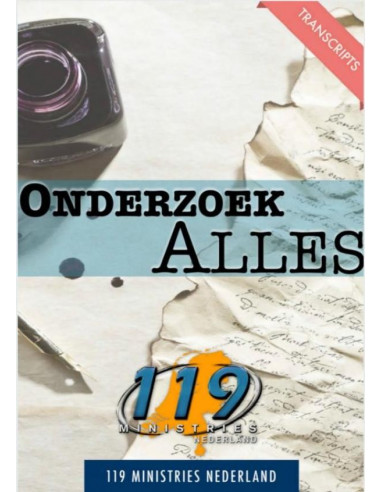 Onderzoek alles!