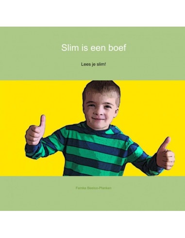 Slim is een boef