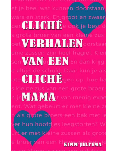 Cliche verhalen van een cliche mama