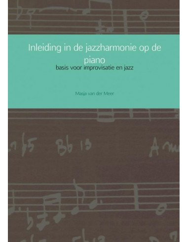 Inleiding in de jazzharmonie op de piano