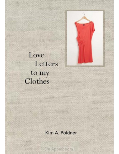 Love Letters to my Clothes