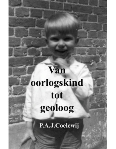 Van oorlogskind tot geoloog