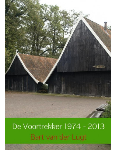 De Voortrekker 1974-2013