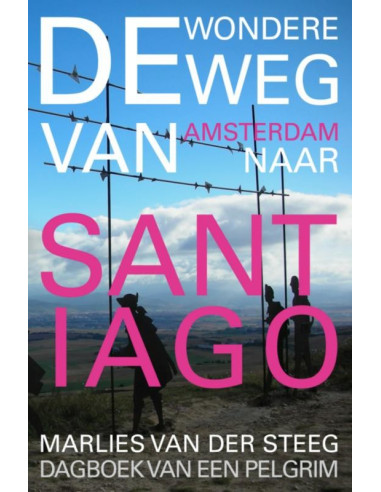 De wondere weg naar Santiago