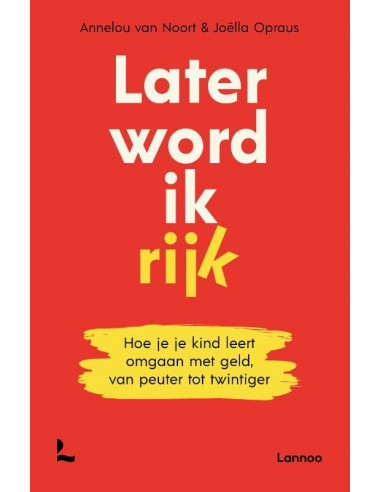 Later word ik rijk