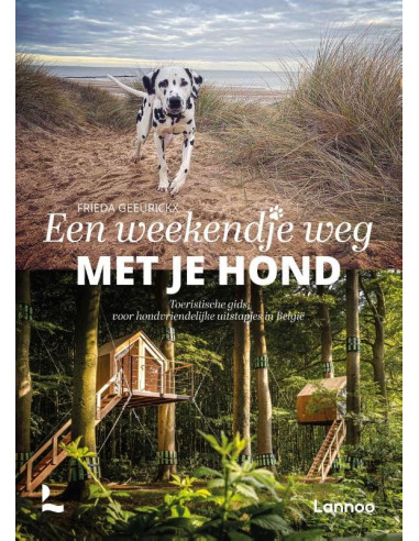 Een weekendje weg met je hond