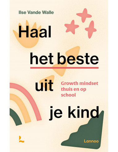 Haal het beste uit je kind