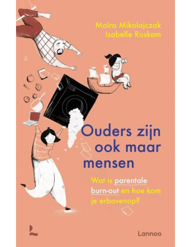 Ouders zijn ook maar mensen