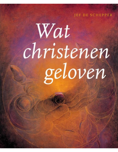 Wat christenen geloven