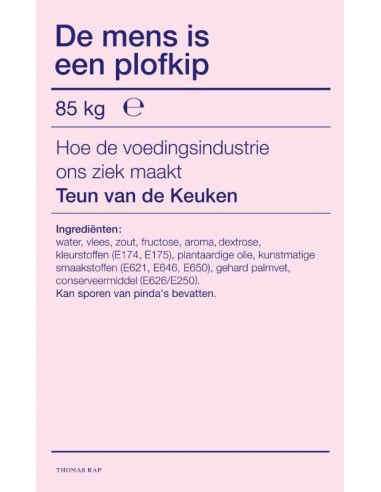 De mens is een plofkip