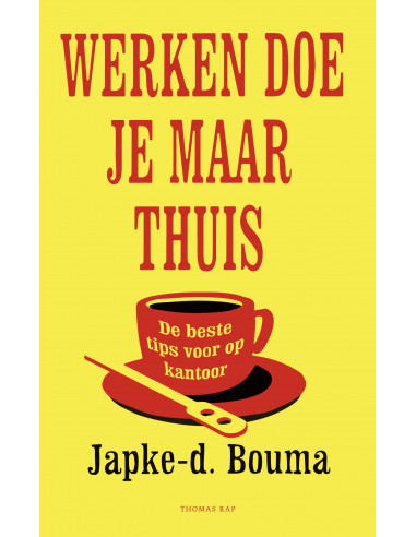 Werken doe je maar thuis