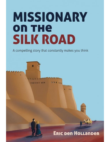 Missionary on the Silk Road