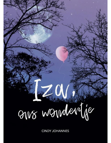 Iza, ons wondertje