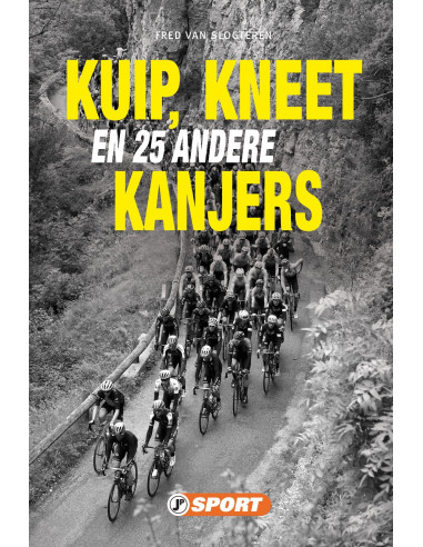 Kuip, Kneet en 25 andere kanjers