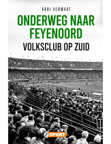 Onderweg naar Feyenoord