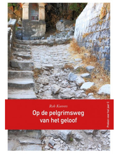 Op de pelgrimsweg van het geloof