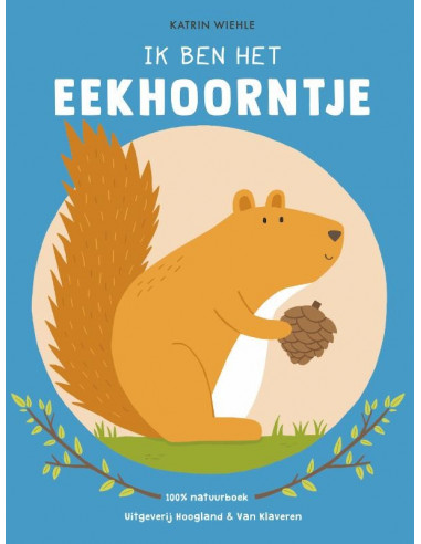 Ik ben het eekhoorntje