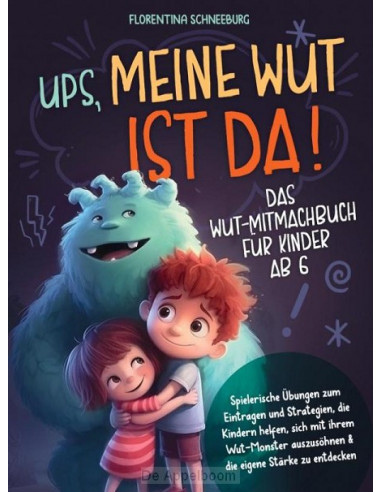 Wut-Mitmachbuch für Kinder ab 6 - Ups, m