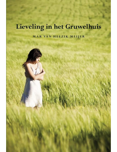 Lieveling in het Gruwelhuis