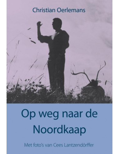 Op weg naar de Noordkaap