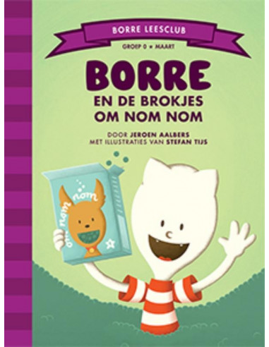 Borre en de brokjes om Nom Nom