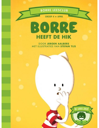 Borre heeft de hik