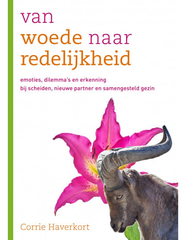 Van woede naar redelijkheid