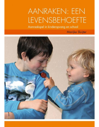 Aanraken, een levensbehoefte