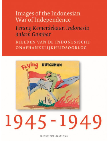 Images of the Indonesian War of Independ